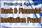 Bank and Financial Institution Fraud